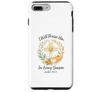 I Will Praise Him in Every Season Psalm 146:2 Watercolor Coque pour iPhone 7 Plus/8 Plus