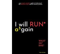 I will RUN again: your simply complete guide to Understand the Meniscus injury and its recovery process