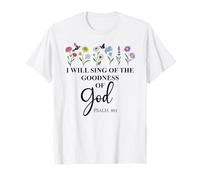 I Will Sing of The Goodness of God Psalm 89:1 Christian Bird T-Shirt