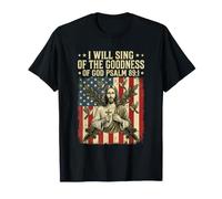 I Will Sing of The Goodness of God Psaume 89:1 T-Shirt