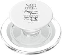 I Will Sing of Your Strength Psaume 59:16 Écriture Bible Dieu PopSockets PopGrip pour MagSafe