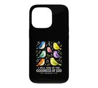 I Will Sing The Goodness of God Psaume 89 Oiseaux Chantant Art Coque pour iPhone 13 Pro