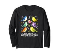 I Will Sing The Goodness of God Psaume 89 Oiseaux Chantant Art Manche Longue