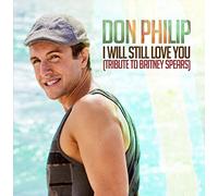 I Will Still Love You: Tribute to Britney Spears