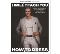 I Will Teach You How To Dress Hardback Book By Parker York Smith