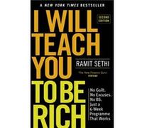 I Will Teach You To Be Rich 2nd Edition by Ramit Sethi Ramit Sethi (Auteur)