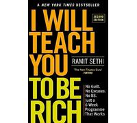 I Will Teach You To Be Rich 2nd Edition by Ramit Sethi Ramit Sethi (Auteur)