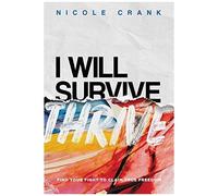 I Will Thrive