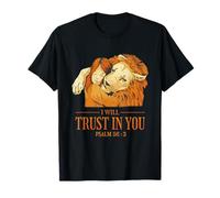 I Will Trust in You Psaume 56:3 - Citation biblique T-Shirt