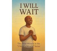 I Will Wait