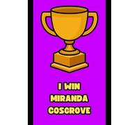 I WIN MIRANDA COSGROVE