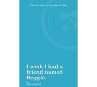 I wish I had a friend named Reggie.: This is what a year feels like.