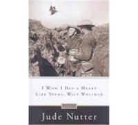 I Wish I Had a Heart Like Yours, Walt Whitman Nutter, Jude (Auteur)