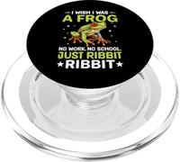 I Wish I Was A Frog No Work No School Just Ribbit Ribbit PopSockets PopGrip pour MagSafe
