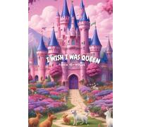 I Wish I Was Queen