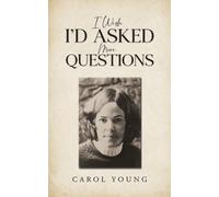 I Wish I'd Asked More Questions