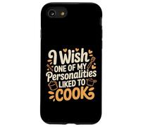 I Wish One of My Personalities Liked to Cook - Coque pour iPhone SE (2020) / 7/8