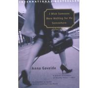 I Wish Someone Were Waiting for Me Somewhere