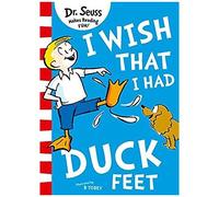 I Wish That I Had Duck Feet