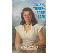 I Wish, Therefore I Am