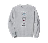 I Wish This Was Wine - Art Amusant pour Les Amateurs de vin Sweatshirt, Unisexe pour Adultes, Gris Chiné, S