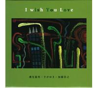 I Wish You Love [Import allemand]