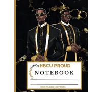 I Woke Up Feeling Ape-ish Journal: Historically Black Colleges and Universities