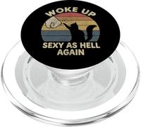 I Woke Up Sexy As Hell Again Sarcastic Funny Cat Kitten Joke PopSockets PopGrip pour MagSafe