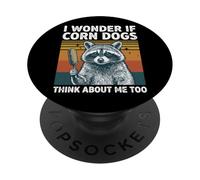I Wonder If Corn Dogs Think About Me Too PopSockets PopGrip Adhésif