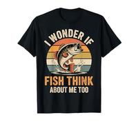 I Wonder If Fish Think About Me Too Achigan Truite T-Shirt