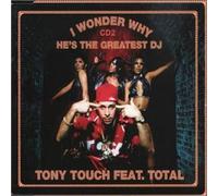 Tony Touch Ft Keisha & Pam.. - I Wonder Why [Import]
