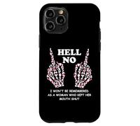 I Won't Be Remembered as a Woman Who Kept Her Mouth Shut Coque pour iPhone 11 Pro