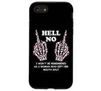 I Won't Be Remembered as a Woman Who Kept Her Mouth Shut Coque pour iPhone SE (2020) / 7 / 8