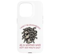 i Won't be rememered as a Woman Who Kept Her Mouth Shut Coque pour iPhone 15 Pro