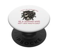i Won't be rememered as a Woman Who Kept Her Mouth Shut PopSockets PopGrip Adhésif