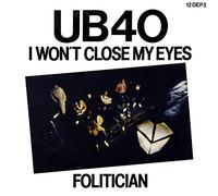 I WON'T CLOSE MY EYES 12" SINGLE UK DEP INTERNATIONAL 0 2 TRACK GROUP SAT ON BACK OF TRAIN SLEEVE B/W FOLITICIAN (12DEP3) PIC SLEEVE
