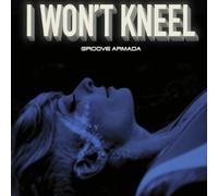 I Won't Kneel [Import]