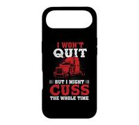 I Won't Quit But I Might Cuss Trucking Funny Trucker Coque pour iPhone Air