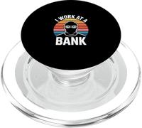 I Work At A Bank Job Humor Office Sarcasme --- PopSockets PopGrip pour MagSafe