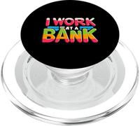 I Work At A Bank Job Humor Office Sarcasme |-- PopSockets PopGrip pour MagSafe