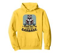I Work Out So I Can Eat Garbage - Drôle de Raton Laveur Sweat à Capuche