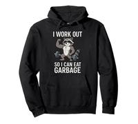I Work Out So I Can Eat Garbage Raccoon Fitness Gym Humour Sweat à Capuche