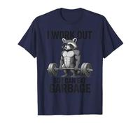 I Work Out So I Can Eat Garbage Raccoon Fitness Gym Humour T-Shirt