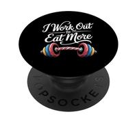 I Work Out to Eat More Gym Balance Fitness - PopSockets PopGrip Adhésif