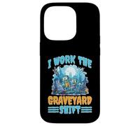 I Work The Graveyard Shift Travailleur noctural Nocturne Coque pour iPhone 14 Pro