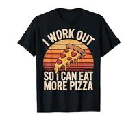 I Workout So I Can Eat More Pizza Gourmand T-Shirt