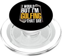 I Would But I'm Golfing That Day Joueur de Golf Amusant Golfeur PopSockets PopGrip pour MagSafe