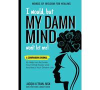 I Would, But My Damn Mind Won't Let Me!