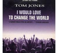 I Would Love To Change The World / Overture