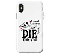I Would Pretend Die for Ya You Valentines Couple Anniversary Coque pour iPhone X/XS